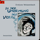 in der umarmung des vergessens